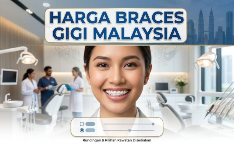 Harga Braces Gigi di Malaysia